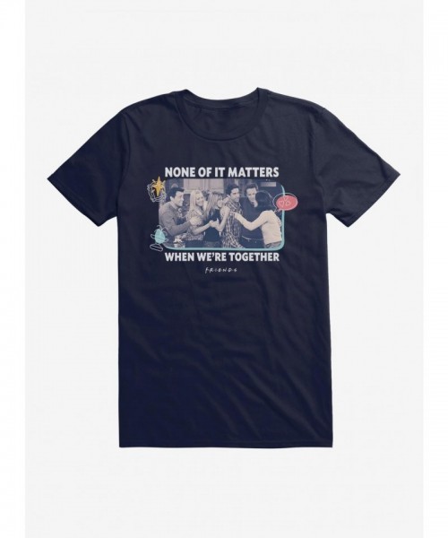 Unisex Comfy Cotton Friends T-Shirt When We're Together
